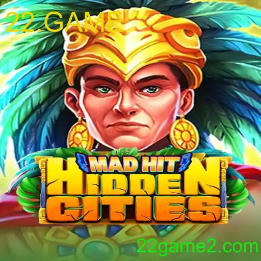 O Jogo MadHitHiddenCities e a Palavra-Chave 22.GAME